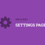 MetaBox-MB-Settings-Page-WordPress-Plugin