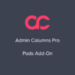 admin-columns-pro-pods-1-1